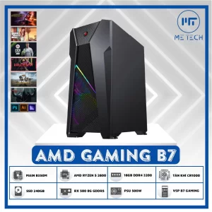Cấu hình máy tính AMD Gaming B7