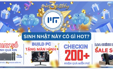 THÁNG SINH NHẬT – ƯU ĐÃI BẤT TẬN – DEAL TO BÙNG NỔ