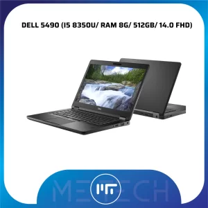 DELL 5490 (I5 8350U/ RAM 8G/ 512GB/ 14.0 FHD)