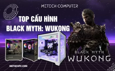 Top cấu hình chơi Black Myth: Wukong mới nhất cho anh em game thủ